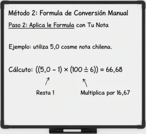 Paso 2 Aplica la Fórmula con Tu Nota