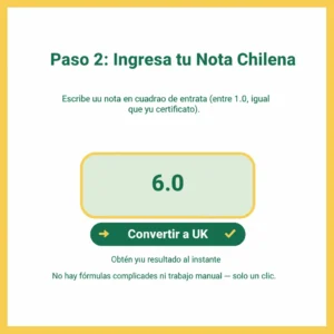 Paso 2: Ingresa tu Nota Chilena