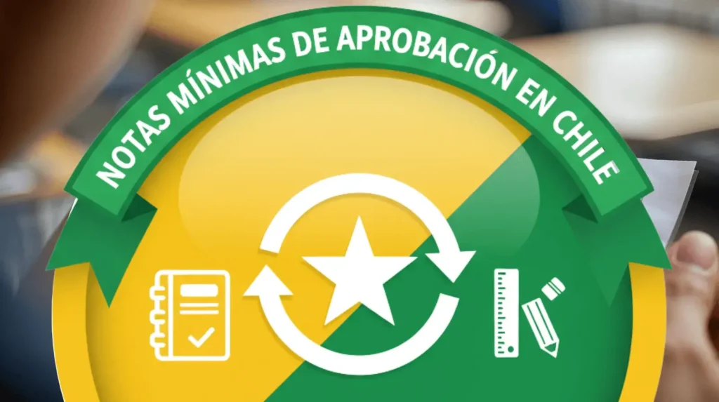 Notas Mínimas de Aprobación en Chile