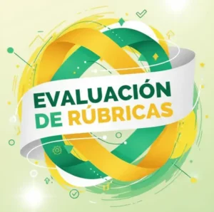 ¿Qué es una Evaluación de Rúbricas