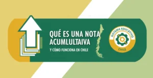 Qué es una Nota Acumulativa y Cómo Funciona en Chile