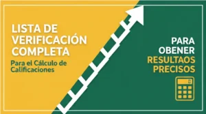 Lista de Verificación Completa Para el Cálculo de Notas Para Obtener Resultados Precisos