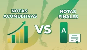 Notas Acumulativas vs Notas Finales Diferencia en la Educación Chilena