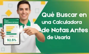 Qué Buscar en una Calculadora de Notas Antes de Usarla