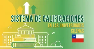 Sistema de Calificaciones en las Universidades Chilenas