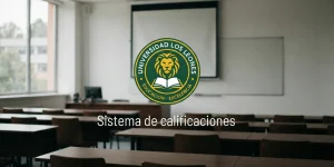 Sistema de calificaciones de la Universidad Los Leones