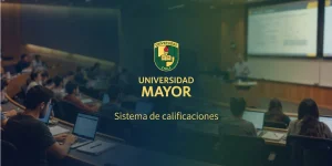 Sistema de calificaciones de la Universidad Mayor