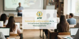Sistema de calificaciones de la Universidad Tecnológica Metropolitana