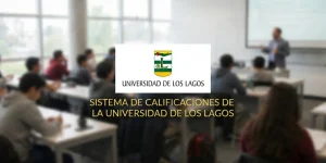Sistema de calificaciones de la Universidad de Los Lagos