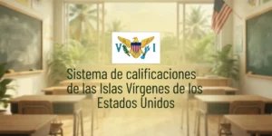 Sistema de calificaciones de las Islas Vírgenes de los Estados Unidos
