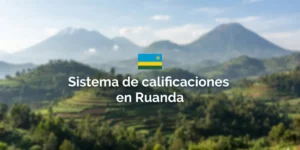 Sistema de calificaciones en Ruanda
